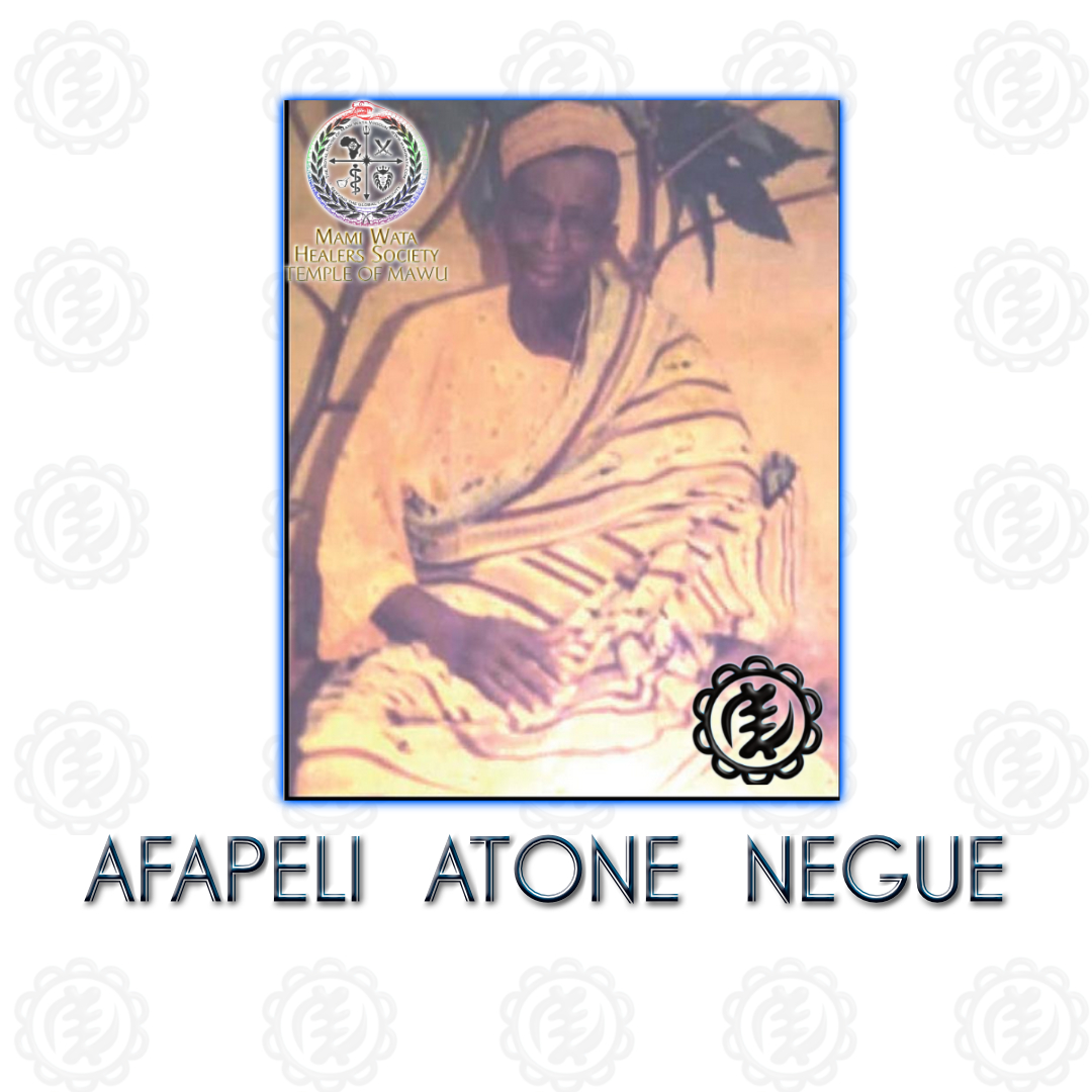 Founding Forefather and Lineage Ancestor, Afapeli  Atone Negue.
